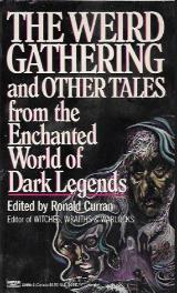 The Weird Gathering - Ronald Curran