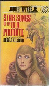 Star Songs of an Old Primate - Jr. James Tiptree