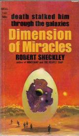 Dimension of Miracles - Robert Sheckley