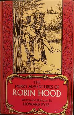 The Merry Adventures of Robin Hood - Howard Pyle