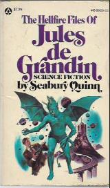 The Hellfire Files of Jules De Grandin - Seabury Quinn