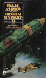 Isaac Asimov Presents The Great Science Fiction Stories, No. 15 - Arthur C. Clarke