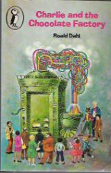 Charlie and the Chocolate Factory - DAHL ROALD