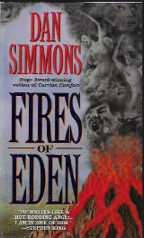 Fires of Eden - Dan Simmons