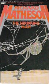 The Shrinking Man - Richard Matheson