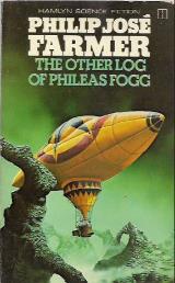 The Other Log of Phileas Fogg - Philip Jose Farmer