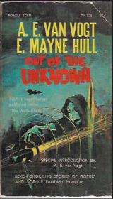 Out of the Unknown - E. Mayne Hull