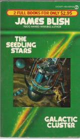 The Seedling Stars and Galactic Cluster - James Blish