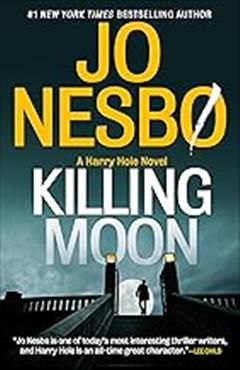 Killing Moon - Jo Nesbo